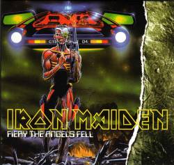 Iron Maiden (UK-1) : Fiery the Angels Fell